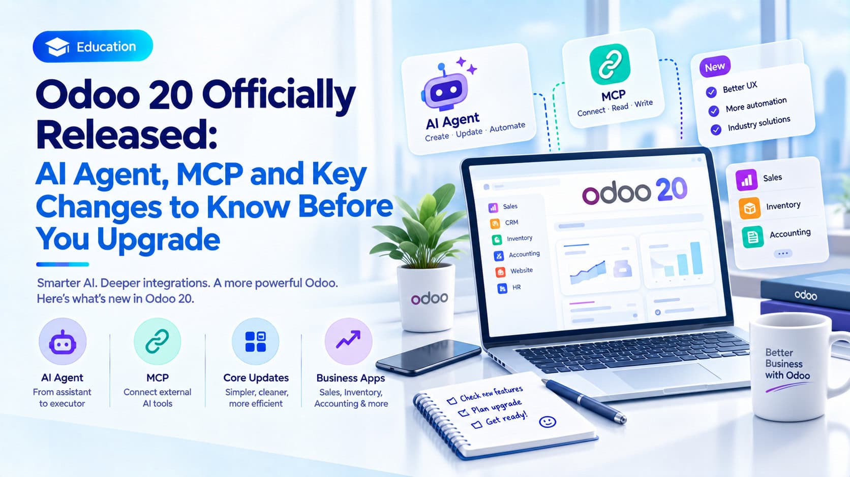 Odoo 20 is officially released with AI agents, MCP and improvements across Accounting, Manufacturing and Website